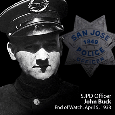 SJPD Officer John-Buck - End of Watch: 04-05-1933