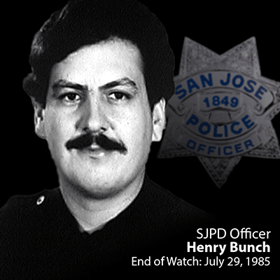 SJPD Officer Henry-Bunch - End of Watch: 07-29-1985